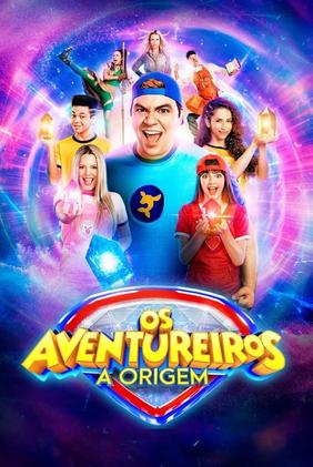 Os Aventureiros – A Origem